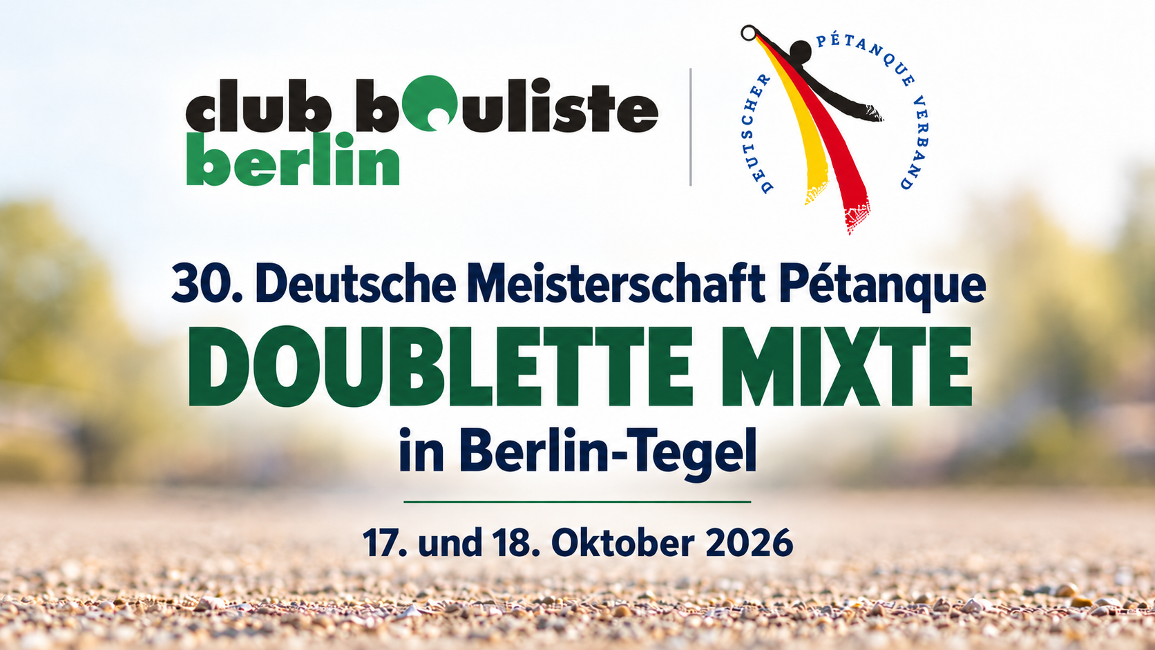 Vorschau: 30. DM Doublette Mixte in Berlin-Tegel